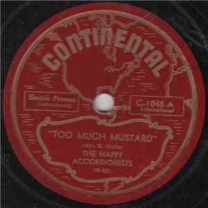 The Happy Accordionists - Too Much Mustard flac download