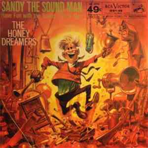 The Honey Dreamers - Sandy The Sound Man flac download