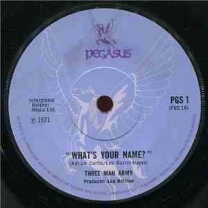 Three Man Army - What's Your Name? flac download