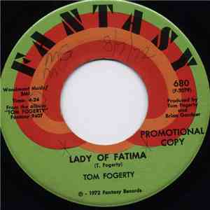 Tom Fogerty - Lady Of Fatima flac download
