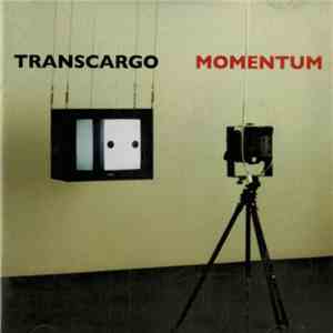Transcargo - Momentum flac download