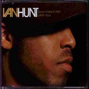 Van Hunt - Down Here In Hell (With You) flac download
