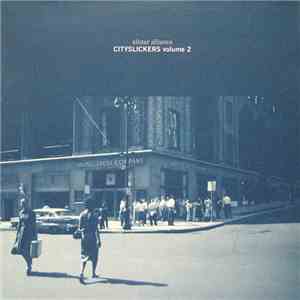 Various - Allstar Alliance - Cityslickers Volume 2 flac download