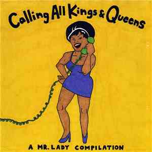 Various - Calling All Kings & Queens flac download