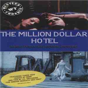 Various - Music From The Motion Picture: The Million Dollar Hotel flac download