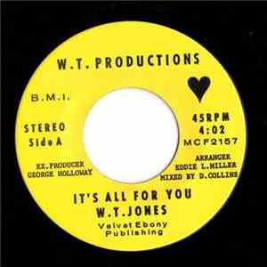 W.T. Jones - It's All For You flac download
