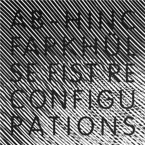 Ab-Hinc - Farkhülse Fist Reconfigurations flac download