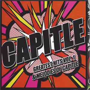 Capitle - Greatest Hits Vol. 1 & Melodies of Capitle flac download