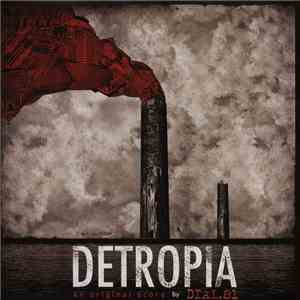 DIAL.81 - Detropia (An Original Score) flac download
