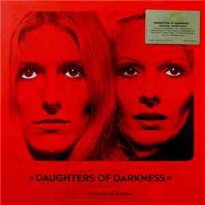 François De Roubaix - Daughters Of Darkness - Les Lèvres Rouges (Original Soundtrack) flac download