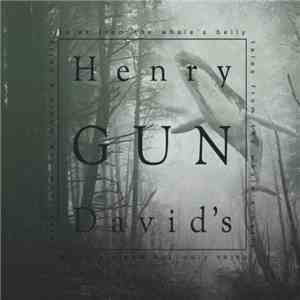 Henry David's Gun - Tales From The Whale's Belly flac download