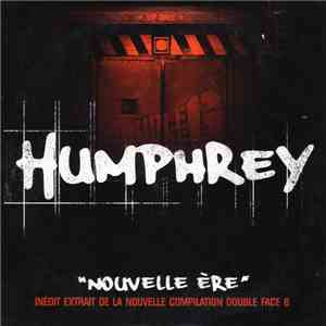 Humphrey  - Nouvelle Ere flac download