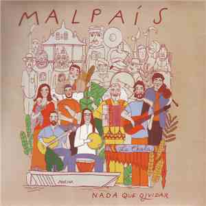 Malpais  - Nada Que Olvidar flac download