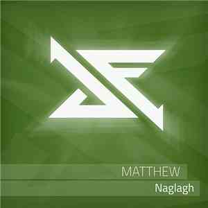 Matthew  - Naglagh flac download