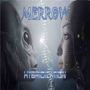 Merrow - Hybridization flac download