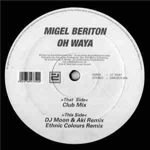 Migel Beriton - Oh Waya flac download