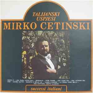 Mirko Cetinski - Talijanski Uspjesi - Successi Italiani flac download