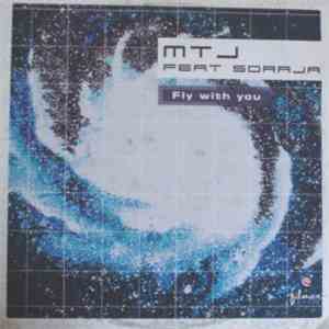 MTJ Feat Soraja - Fly With You flac download