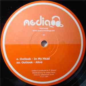 Outlook - In My Head / Alive flac download