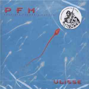Premiata Forneria Marconi - Ulisse flac download