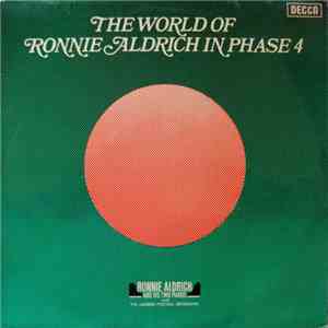 Ronnie Aldrich And His Two Pianos With The London Festival Orchestra - The World Of Ronnie Aldrich In Phase 4 FLAC download