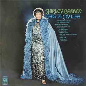 Shirley Bassey - This Is My Life flac download