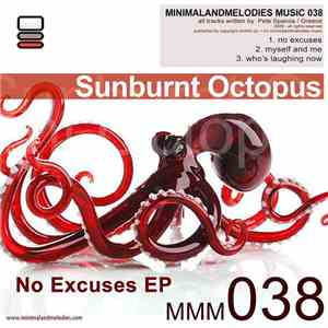 Sunburnt Octopus - No Excuses EP flac download
