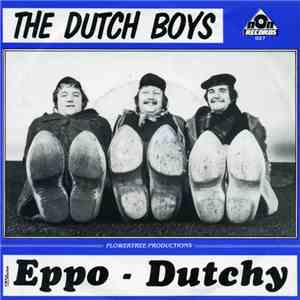 The Dutch Boys - Eppo / Dutchy flac download