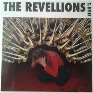 The Revellions - Sigh's flac download