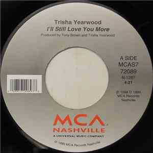 Trisha Yearwood - I'll Still Love You More flac download