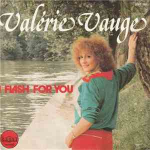 Valérie Vauge - I Flash For You / Attention Danger flac download