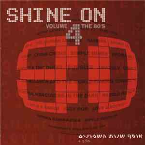 Various - Shine On (The 80's Volume 4) flac download
