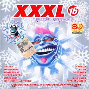 Various - XXXL 16 - Продвинутый flac download