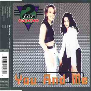 2 For Good - You And Me flac download