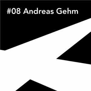 Andreas Gehm - Out Of Sight #08 flac download