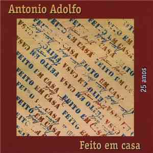 Antonio Adolfo - Feito Em Casa flac download