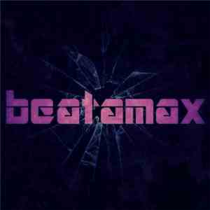Beatamax - Beatamax flac download