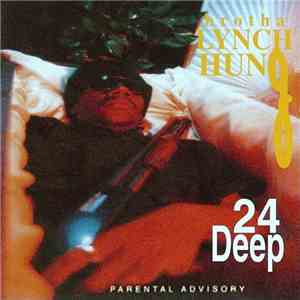 Brotha Lynch Hung - 24 Deep flac download