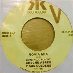 Cheche Abreu Y Sus Colosos - Novia Mia / El Tacaño flac download
