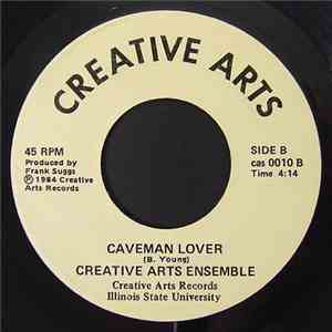 Creative Arts Ensemble  - Don't Give Your Love Away / Caveman Lover flac download