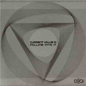 Current Value - Falling Into It / Sub Sonic flac download