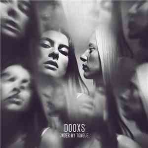 DOOXS - Under My Tongue flac download