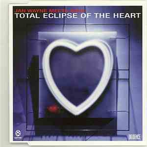 Jan Wayne Meets Lena  - Total Eclipse Of The Heart flac download