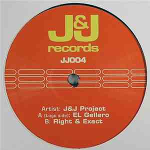 J&J Project - El Gallero / Right & Exact flac download