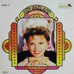 Judy Garland - Twelve Hits flac download