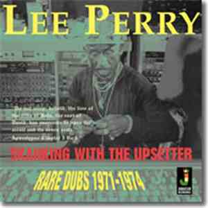 Lee Perry - Skanking With The Upsetter - Rare Dubs 1971-1974 flac download