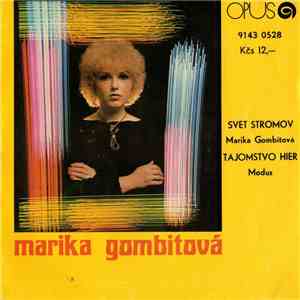 Marika Gombitová - Svet Stromov / Tajomstvo Hier flac download