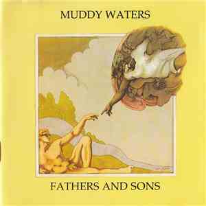 Muddy Waters - Fathers And Sons flac download
