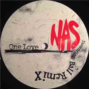 Nas - One Love (Dimention Ball Remix) flac download