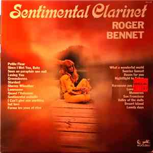 Roger Bennet - Sentimental Clarinet flac download
